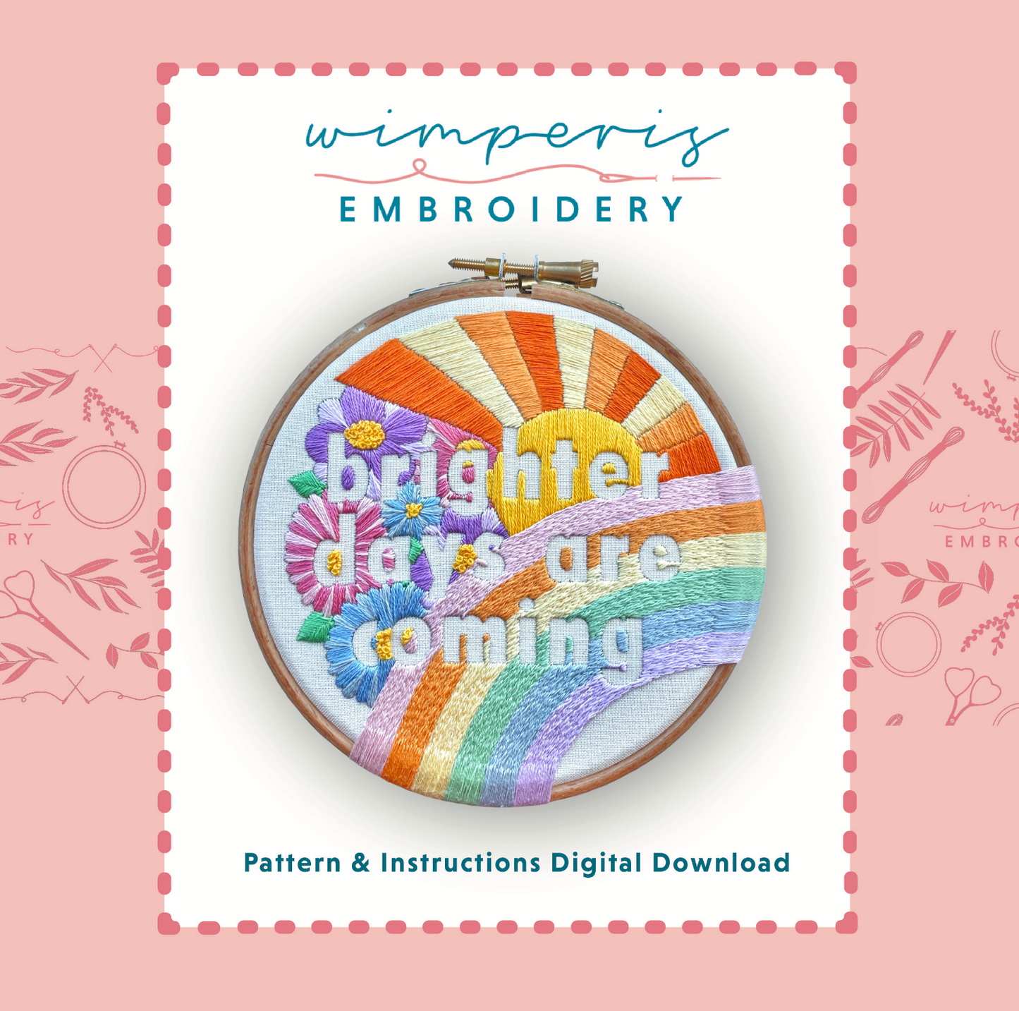 Brighter Days Are Coming Rainbow PDF Embroidery Pattern | Digital Download