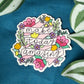 Make Today Amazing | Vinyl Sticker