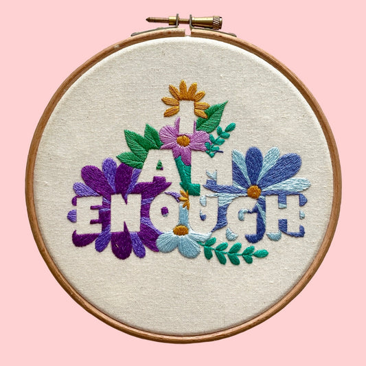 I Am Enough Embroidery Kit